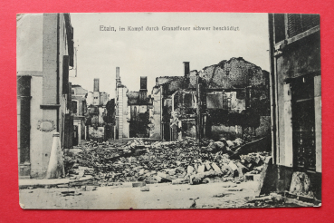 Ansichtskarte AK Etain 1915 Granatfeuer Zerstörung WKI Frankreich France 55 Meuse